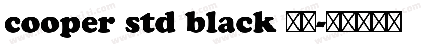 cooper std black 常规字体转换
